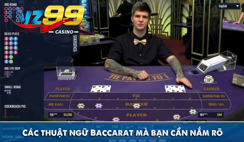 các thuật ngữ baccarat mà bạn cần nắm rõ
