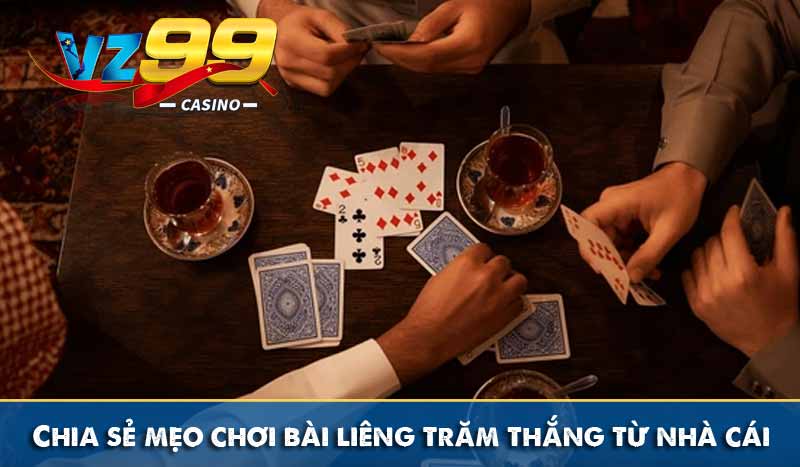 chia sẻ mẹo chơi bài liêng trăm thắng từ nhà cái