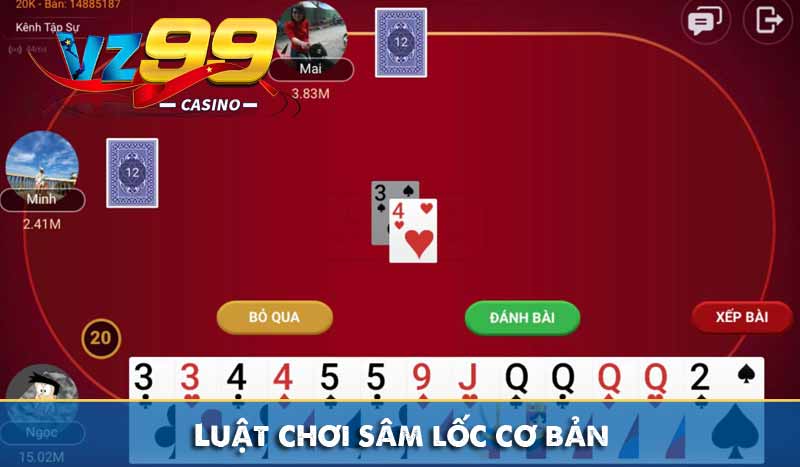 Luật chơi sâm lốc cơ bản