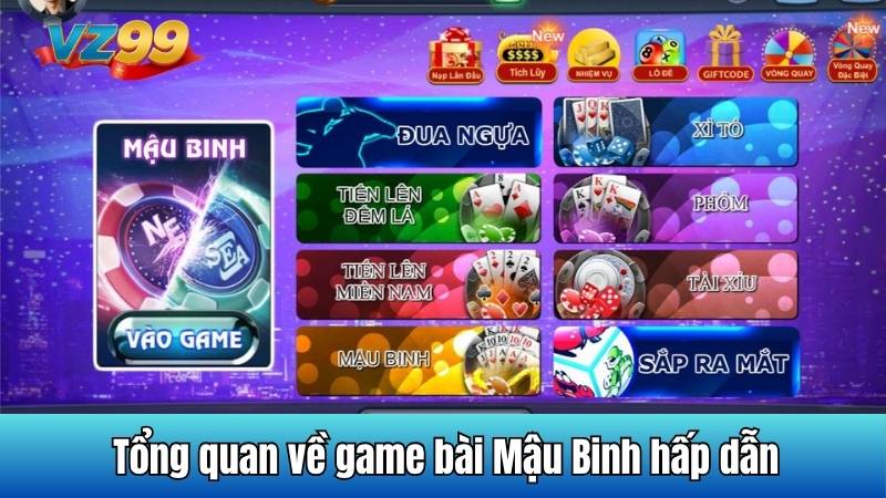 Tổng quan về game bài Mậu Binh hấp dẫn